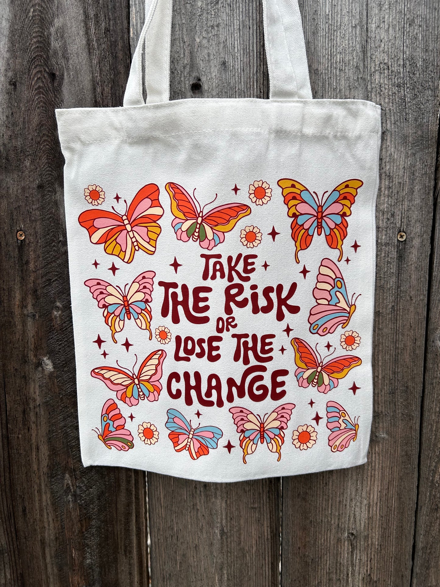 Take The Risk Or Lose The Change