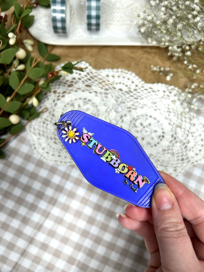 Stubborn As Fuck